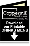 Coppermill-Steakhouse-Kearney-NE-Drink-menu
